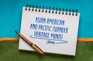 Notepad saying "Asian American and Pacific Islander Heritage Month"