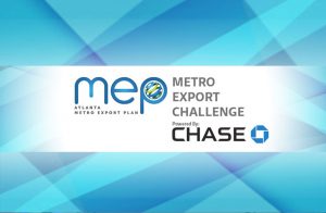 Graphic with text saying "Atlanta Metro Export Plan - Metro Export Challenge sponsored by Chase"